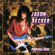Perpetual Burn : Jason Becker | HMV&BOOKS online - KICP-91513