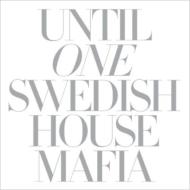 Swedish House Mafia/Until One