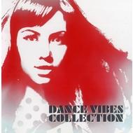 Various/Dance Vibes Collection