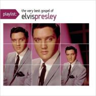 Playlist: The Very Best Gospel Of Elvis Presley