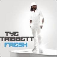 Tye Tribbett/Fresh