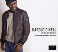 Harold O'neal/Whirling Mantis (Digi)