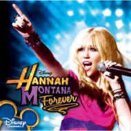 Hannah Montana Forever Original Soundtrack