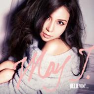 May J./Believin'.(+dvd)