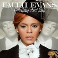 Faith Evans/Something About Faith