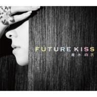 FUTURE KISS (+DVD Limited Edition)