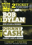 Bob Dylan / Johnny Cash/2 Ticket Concert (Ltd)(Dled)
