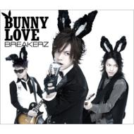 BREAKERZ/Bunny Love / Real Love 2010 (+dvd)(Ltd)(A)