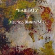Maurizio Bianchi/Habitats