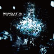 THE UNIQUE STAR/Good Morning Devil