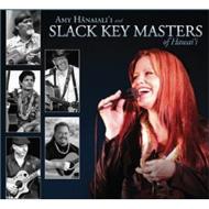 Amy Hanaialii And Slack Key Masters