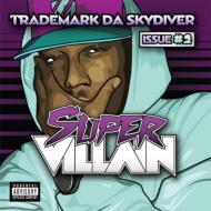 Trademark Da Skydiver/Super Villain Issue 2