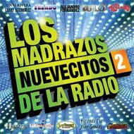 Various/Madrazos Nuevecitos De La Radio 2