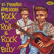 Various/El Primitivo American Rock'n'roll  Rockabilly