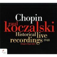 Historical Live Recordings 1948 : Koczalski(Fp)