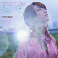moumoon/Moonlight / ϥ / Yay