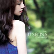 Lu Sienna/Dream Light