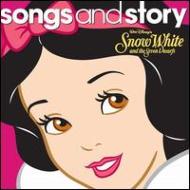 Songs & Story: Snow White