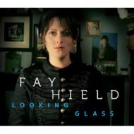 Fay Hield/Looking Glass