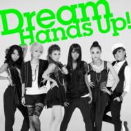 Dream/Hand's Up! (+dvd)
