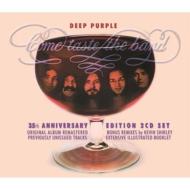 Come Taste The Band -35th Anniversary Edition (2CD)