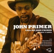 John Primer/Call Me John Primer