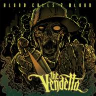 Vendetta/Blood Call 2 Blood