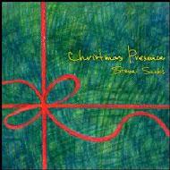 Steve Sacks/Christmas Presence