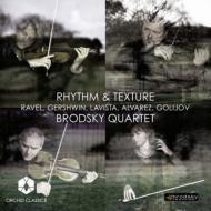 ڻͽնʽ/Brodsky Q Rhythm  Texture-ravel String Quartet Alvarez Gershwin Golijov Lavista