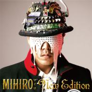 MIHIRO ޥ /New Edition
