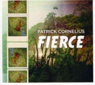 Patrick Cornelius/Fierce