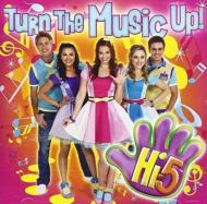 Hi-5/Turn The Music Up