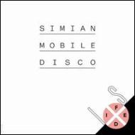 Simian Mobile Disco/Is Fixed
