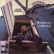 If Sadness Could Sing