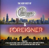 Chicago / Foreigner/Very Best Of