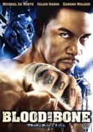 Blood And Bone