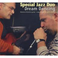 Special Jazz Duo/Dream Dancing