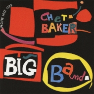 Chet Baker Big Band