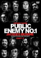 Public Enemy No.1 Part.2