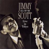 Jimmy Scott/All Of Me Jimmy Scott Live In Tokyo (Pps)