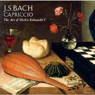 バッハ（1685-1750）/Capriccio-keyboard Works： 小林道夫(Cemb) +bach(Family)： Works