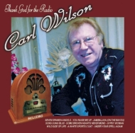 Carl Wilson/Thank God For The Radio