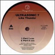Ultrasonic 7/Like Thunder