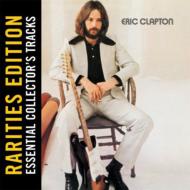 Eric Clapton/Eric Clapton (Rarities Edition)