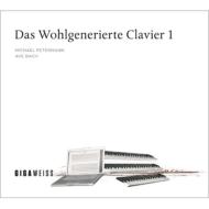 Michael Petermann/Das Wohlgenerierte Clavier 1