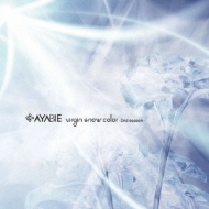 AYABIE/Virgin Snow Color -2nd Season-
