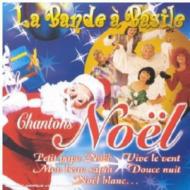 Bande A Basile/Chantons Noel