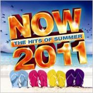 NOW（コンピレーション）/Now： The Hits Of Summer 2011