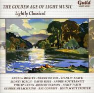 コンピレーション/The Golden Age Of Light Music-lightly Classical