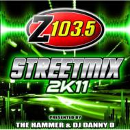 Various/Z103.5 Streetmix 2k11
